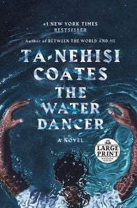 Produktbild: The Water Dancer (Oprah's Book Club)