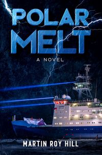Produktbild: Polar Melt: A Novel (The USCG DSF-Papa Thrillers, #1)