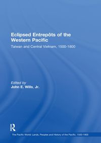 Produktbild: Eclipsed Entrep&ocirc;ts of the Western Pacific
