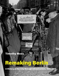 Produktbild: Moss, T: Remaking Berlin