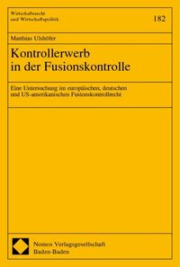 Bild vom Artikel Kontrollerwerb in der Fusionskontrolle vom Autor Matthias Ulshöfer