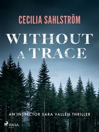 Produktbild: Without a Trace: A dark, atmospheric Nordic procedural