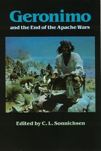 Produktbild: Geronimo and the End of the Apache Wars