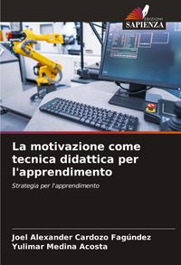 Produktbild: La motivazione come tecnica didattica per l'apprendimento
