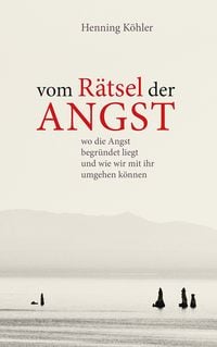 Produktbild: Vom R&auml;tsel der Angst
