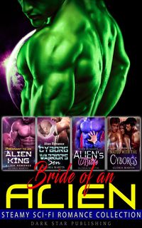 Produktbild: Bride of an Alien : Sci-Fi Romance Collection