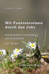 Produktbild: Mit Fantasiereisen durch das Jahr