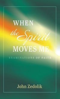 Produktbild: When the Spirit Moves Me