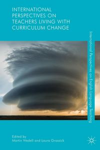 Produktbild: International Perspectives on Teachers Living with Curriculum Change