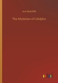 Bild vom Artikel The Mysteries of Udolpho vom Autor Ann Radcliffe