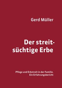 Produktbild: Der streits&uuml;chtige Erbe