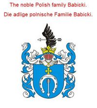 Produktbild: The noble Polish family Babicki. Die adlige polnische Familie Babicki.
