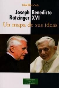Produktbild: Joseph Ratzinger, Benedicto XVI : un mapa de sus ideas