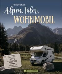 Produktbild: Alpen, T&auml;ler, Wohnmobil