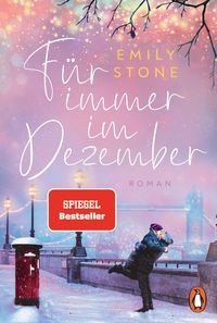 Bild vom Artikel Für immer im Dezember vom Autor Emily Stone