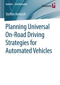 Produktbild: Planning Universal On-Road Driving Strategies for Automated Vehicles