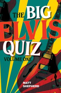 Produktbild: The Big Elvis Quiz Volume One