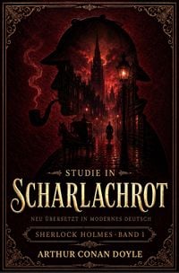 Produktbild: Studie in scharlachrot Neu &uuml;bersetzt in modernes Deutsch
