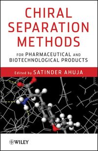 Produktbild: Chiral Separation Methods for Pharmaceutical and Biotechnological Products