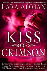 Bild vom Artikel Kiss of Crimson vom Autor Lara Adrian