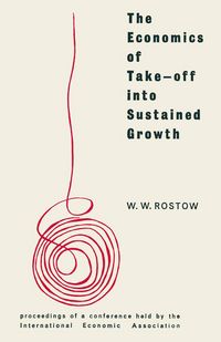 Produktbild: The Economics of Take-Off into Sustained Growth