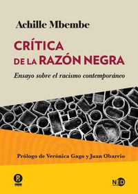 Produktbild: Cr&iacute;tica de la raz&oacute;n negra : ensayo sobre el racismo contempor&aacute;neo