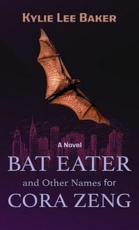 Produktbild: Bat Eater and Other Names for Cora Zeng