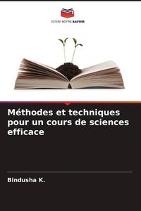 Produktbild: M&eacute;thodes et techniques pour un cours de sciences efficace