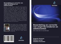 Produktbild: Beoordeling en correctie van angst bij kinderen en adolescenten