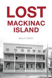 Produktbild: Lost Mackinac Island