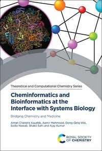 Produktbild: Cheminformatics and Bioinformatics at the Interface with Systems Biology