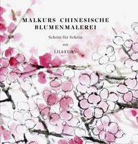 Produktbild: Malkurs Chinesische Blumenmalerei
