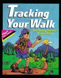 Produktbild: Tracking Your Walk: The Young Person's Prayer Diary