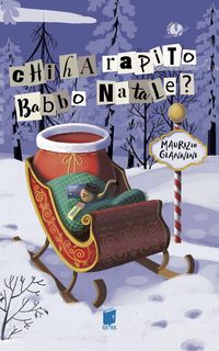 Produktbild: Chi ha rapito Babbo Natale?