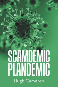 Produktbild: SCAMDEMIC- PLANDEMIC