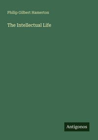 Produktbild: The Intellectual Life