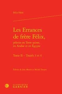 Produktbild: Les Errances de Frere Felix, Pelerin en Terre Sainte, en Arabie et