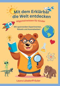 Produktbild: Mit dem Erkl&auml;rb&auml;r die Welt entdecken
