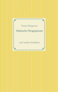 Produktbild: Malerische Hirngespinnste