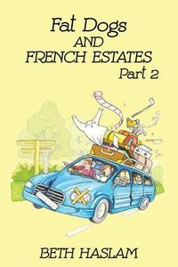 Produktbild: Fat Dogs and French Estates, Part 2
