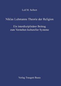 Produktbild: Niklas Luhmanns Theorie der Religion
