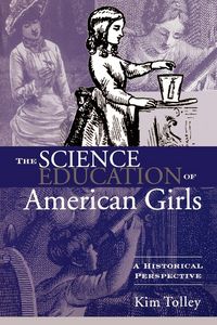 Produktbild: The Science Education of American Girls