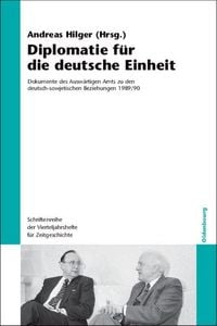 Produktbild: Diplomatie f&uuml;r die deutsche Einheit