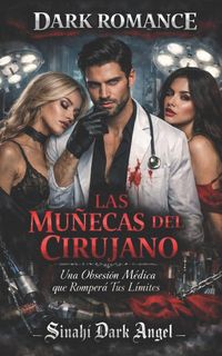 Produktbild: LAS MU&Ntilde;ECAS DEL CIRUJANO