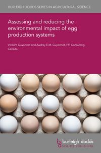 Produktbild: Assessing and reducing the environmental impact of egg production systems