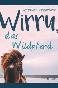 Produktbild: Wirru, das Wildpferd