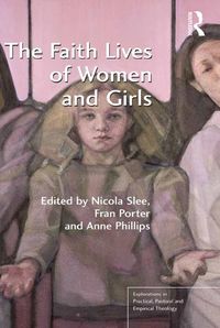 Produktbild: The Faith Lives of Women and Girls