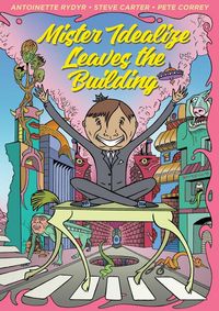 Produktbild: Mister Idealize Leaves the Building