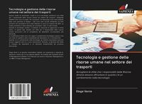 Produktbild: Tecnologia e gestione delle risorse umane nel settore dei trasporti