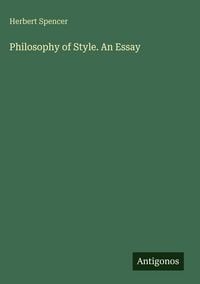 Produktbild: Philosophy of Style. An Essay